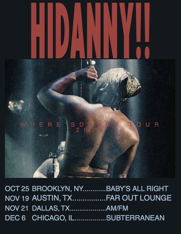 Flyer for HIDANNY!! Where's Daddy Tour