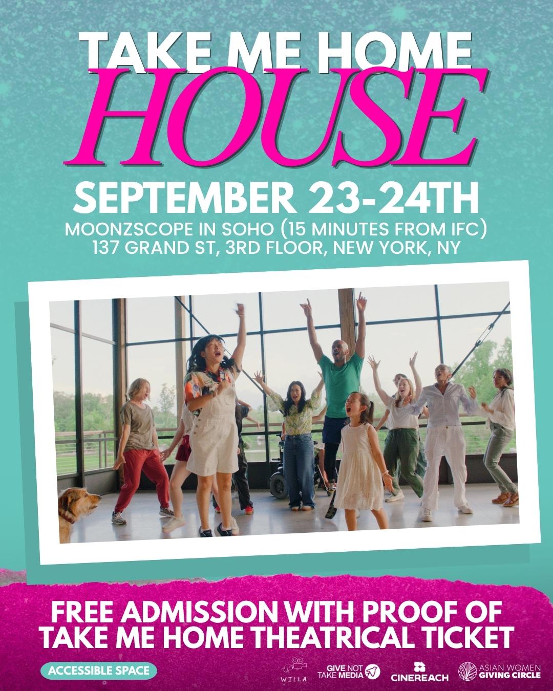 Flyer for TAKE ME HOME HOUSE: A Gathering Space for Storytelling, Care & Community