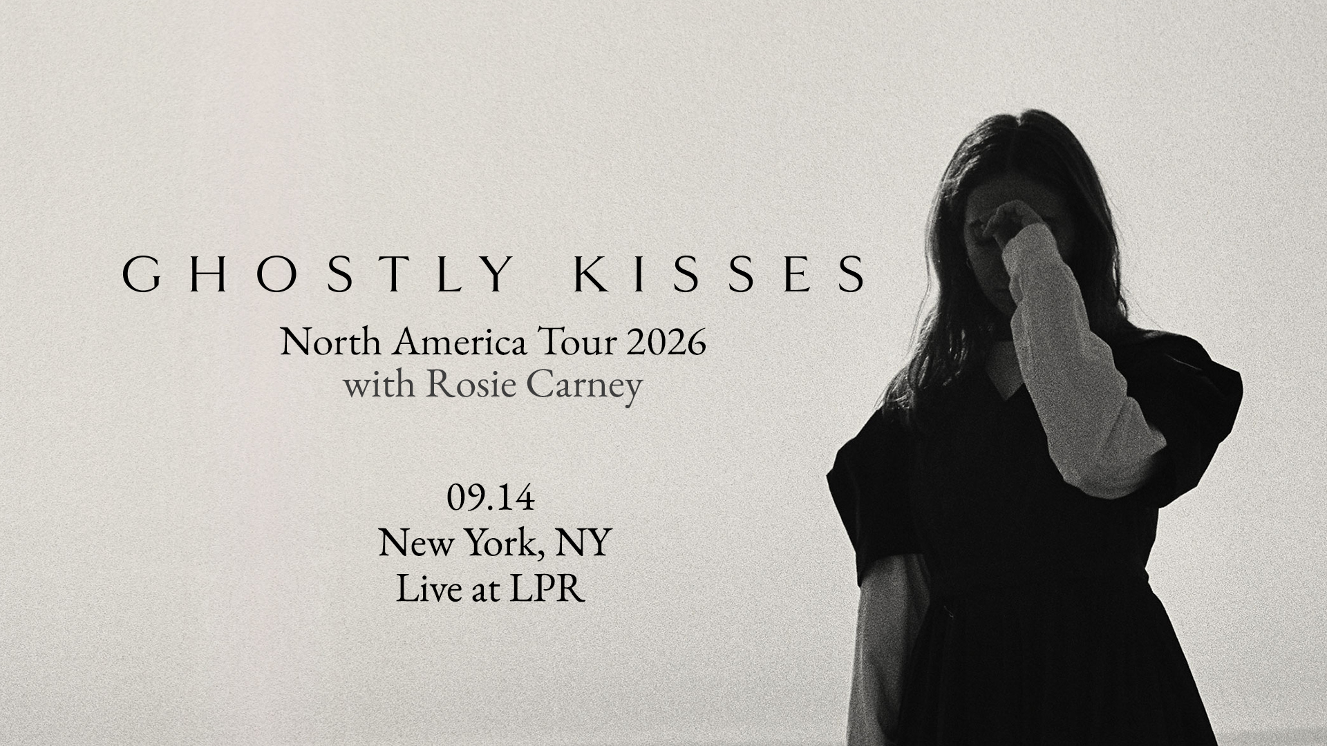 Flyer for Ghostly Kisses North America Tour 2026 with Rosie Carney