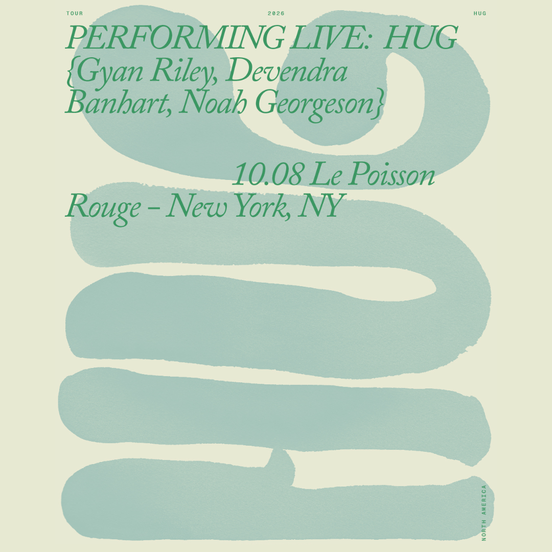 Flyer for Hug (Gyan Riley, Devendra Banhart, Noah Georgeson)
