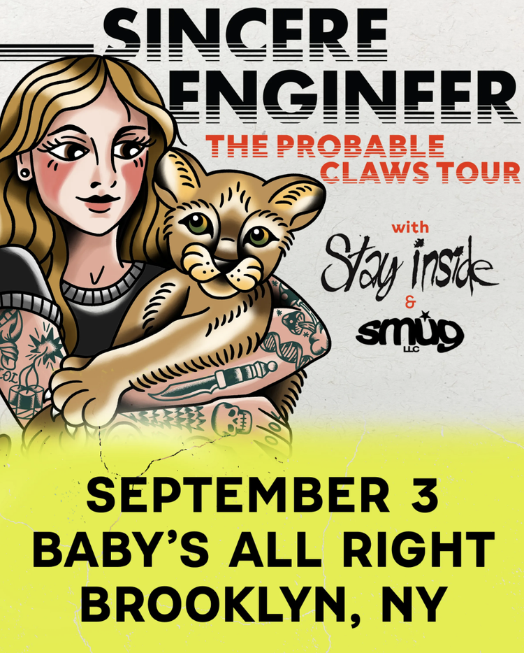Flyer for Sincere Engineer The Probable Claws Tour with Stay Inside & Smug