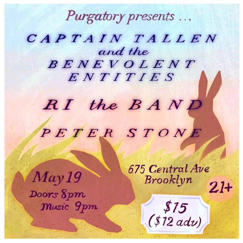 Flyer for Captain Tallen and the Benevolent Entities, RI the Band, Peter Stone