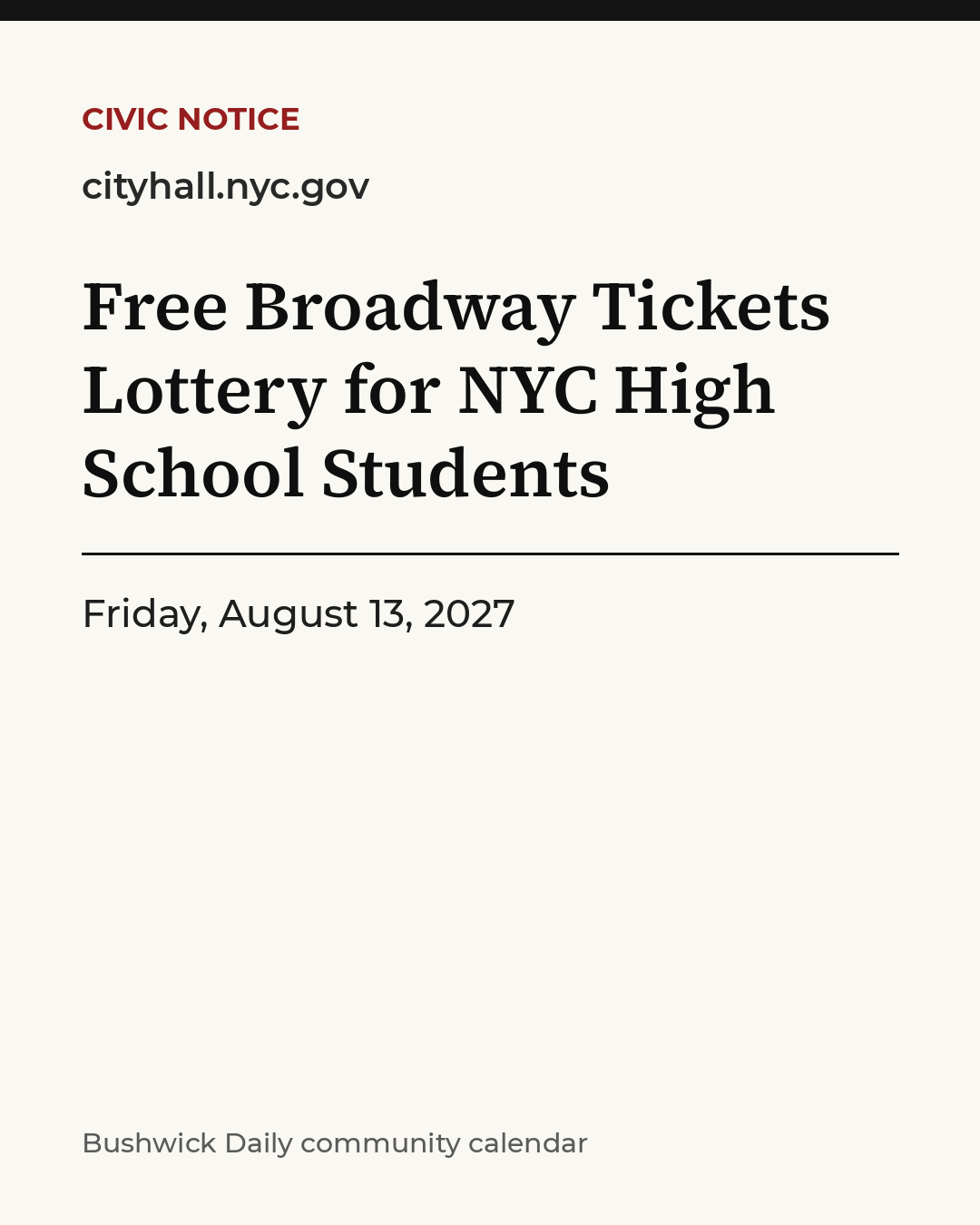 Flyer for Free Broadway Tickets Lottery for NYC High School Students
