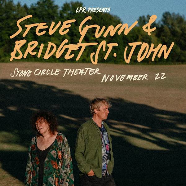 Flyer for Steve Gunn & Bridget St. John