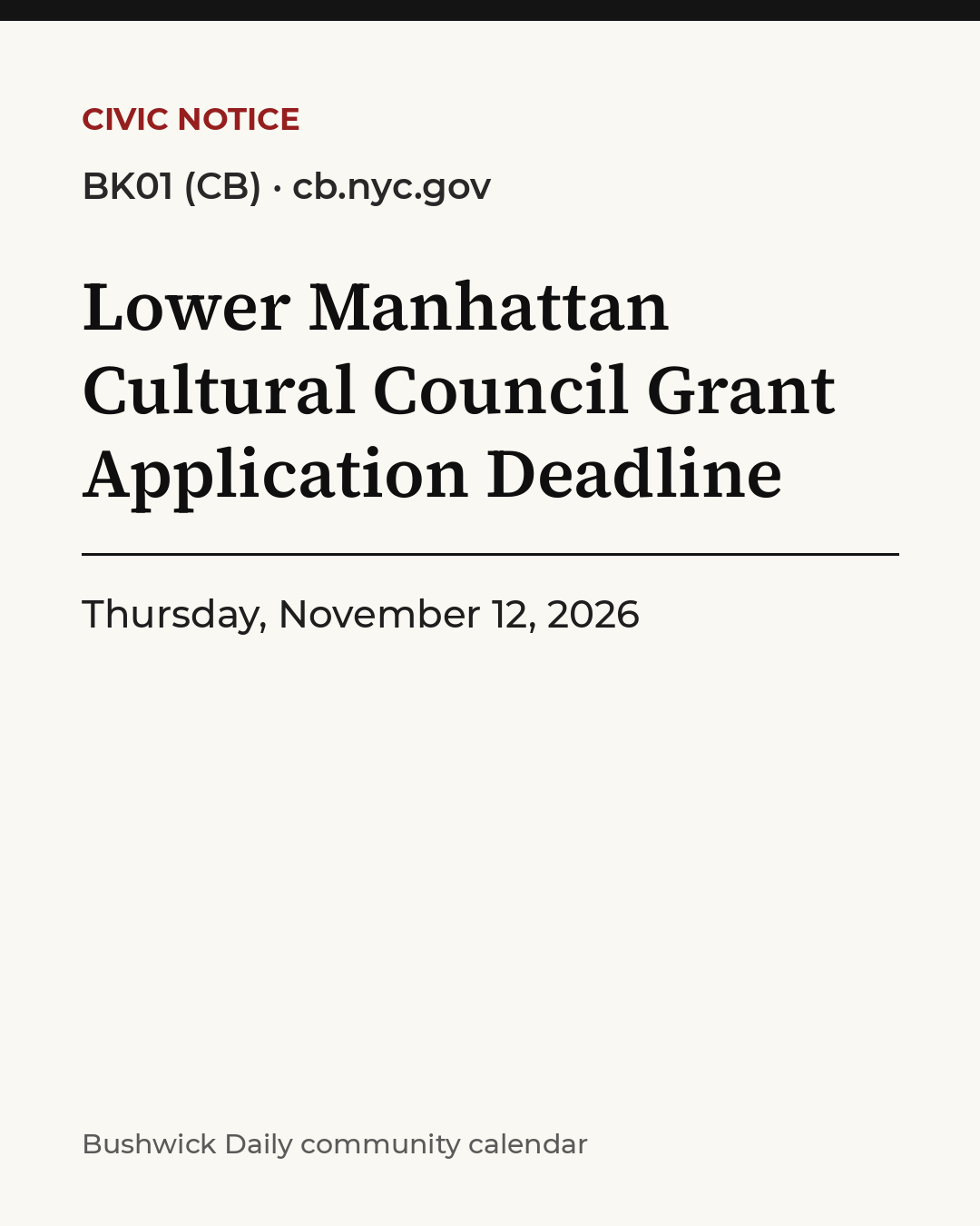 Flyer for Lower Manhattan Cultural Council Grant Application Deadline