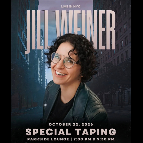 Flyer for Jill Weiner Comedy Special Taping