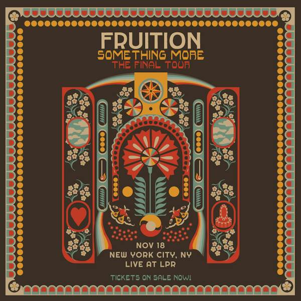 Flyer for Fruition - Something More The Final Tour
