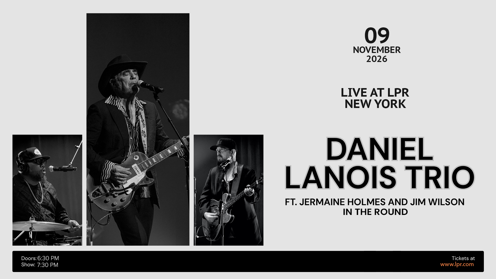Flyer for Daniel Lanois Trio FT. JERMAINE HOLMES AND JIM WILSON IN THE ROUND