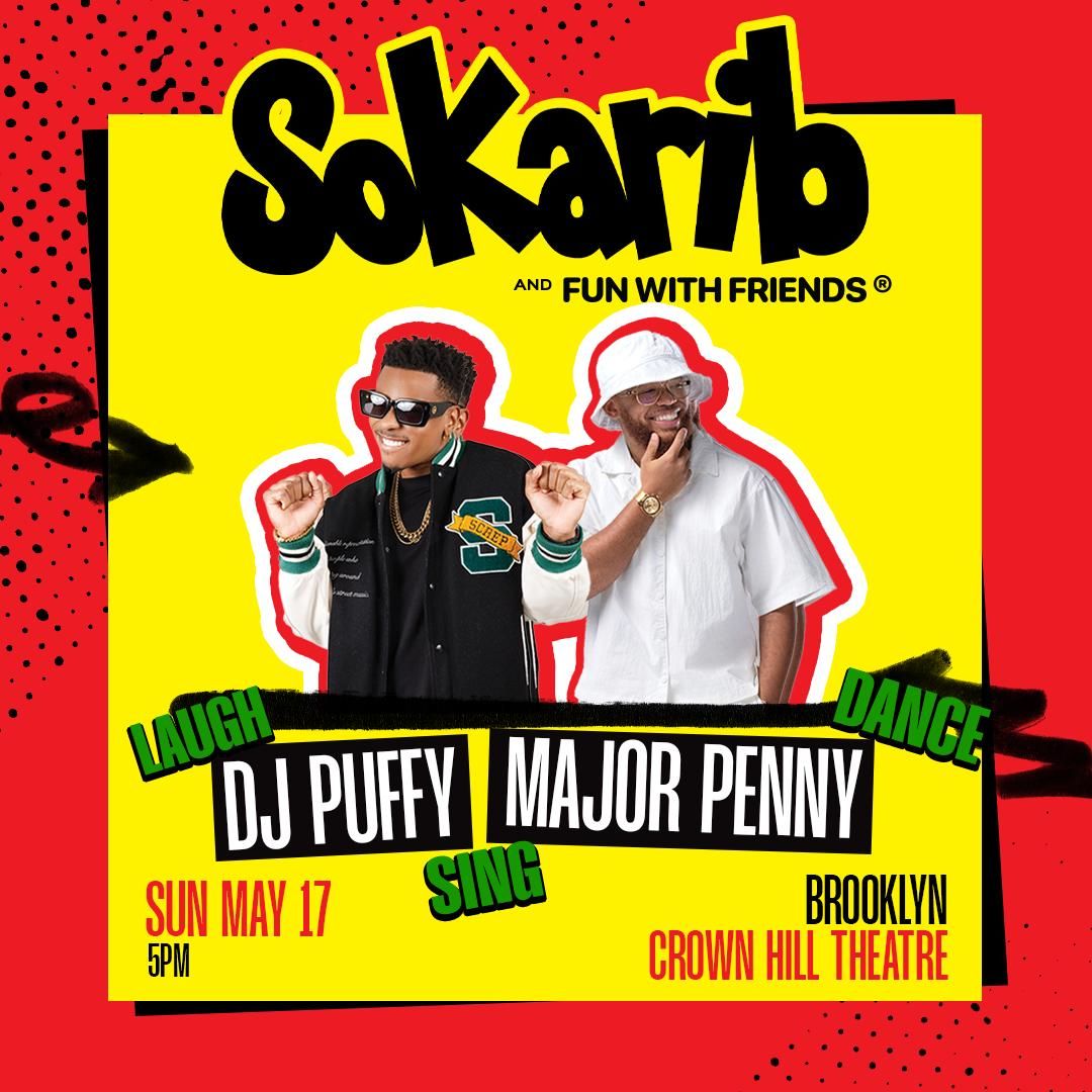 Flyer for Sokarib and Fun With Friends