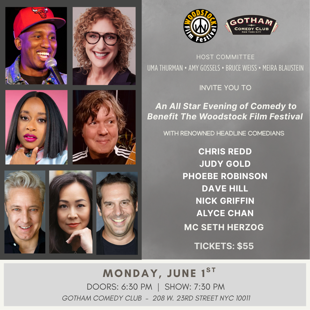 Flyer for Our Spring All Star Evening of Comedy to Benefit the Woodstock Film Festival