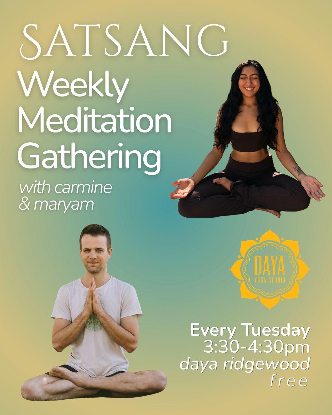 Flyer for Satsang Weekly Meditation Gathering