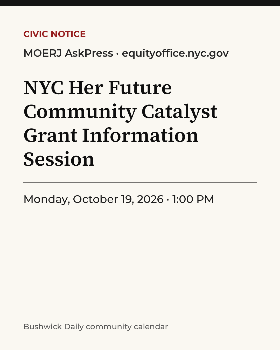 Flyer for NYC Her Future Community Catalyst Grant Information Session