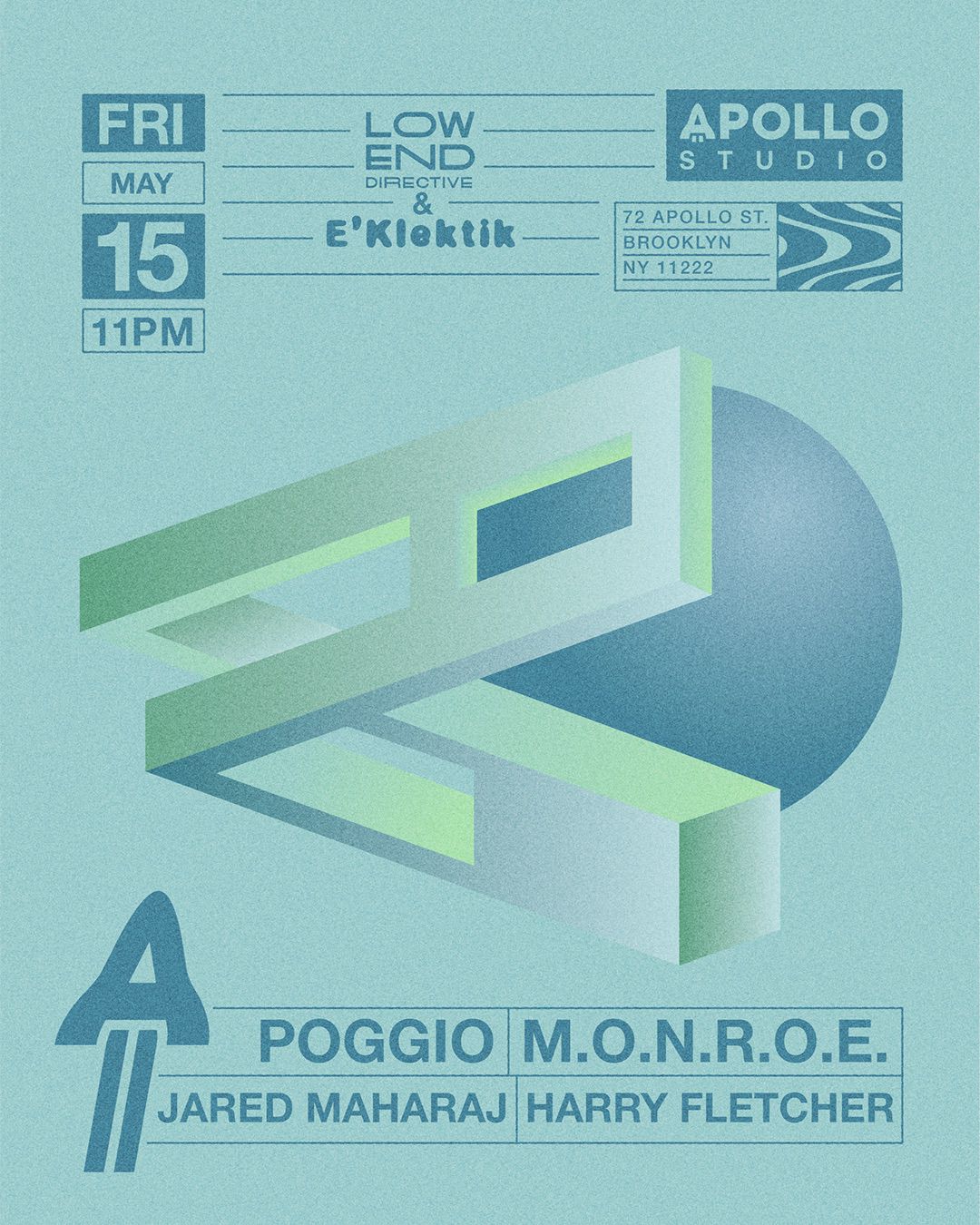 Flyer for LOW END DIRECTIVE & E'Klektik at Apollo Studio