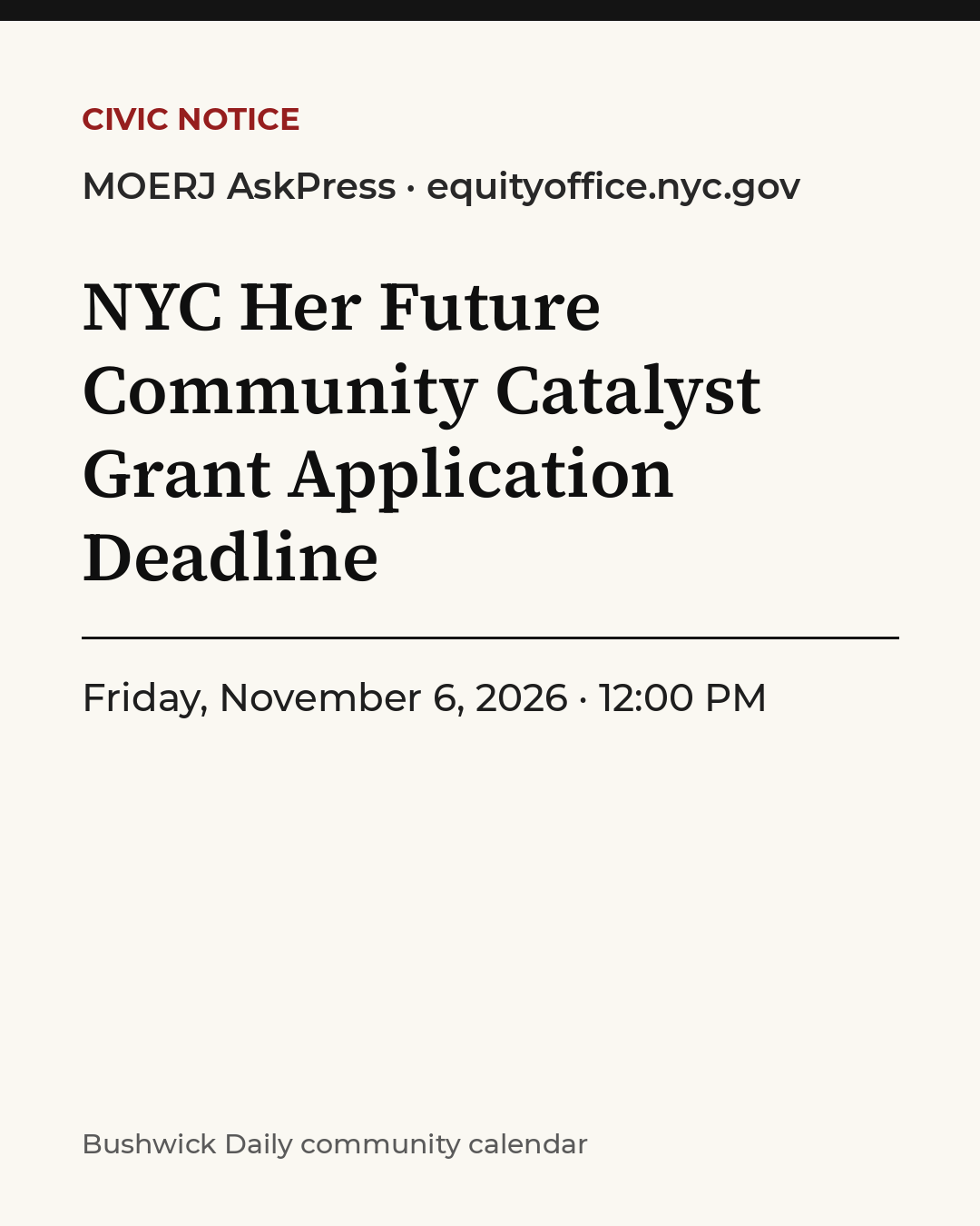 Flyer for NYC Her Future Community Catalyst Grant Application Deadline