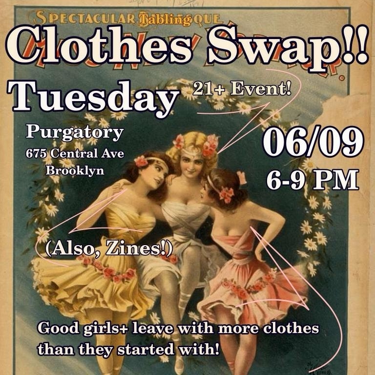 Flyer for Clothes Swap!! (Also, Zines!)