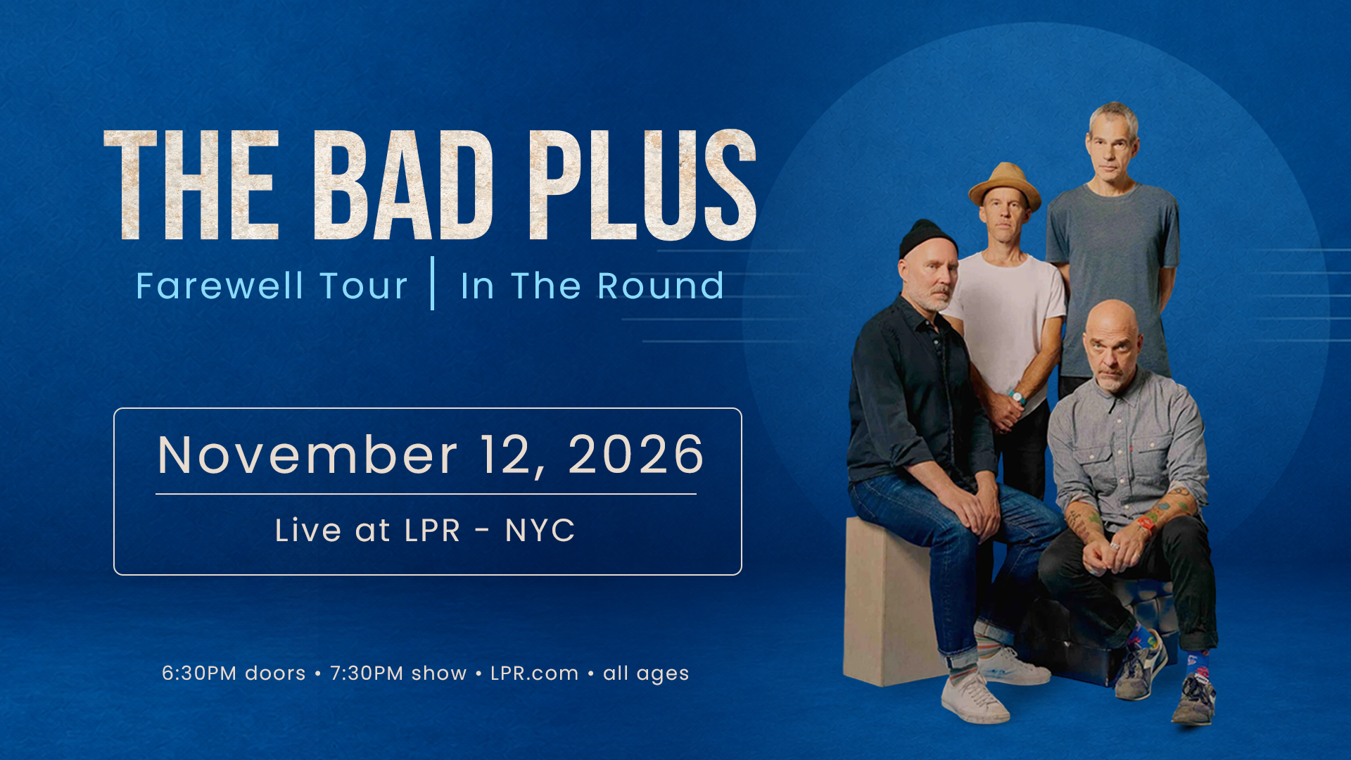 Flyer for The Bad Plus Farewell Tour
