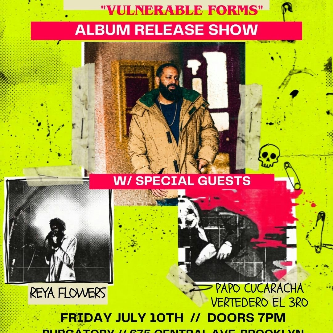 Flyer for "VULNERABLE FORMS" ALBUM RELEASE SHOW W/ SPECIAL GUESTS
