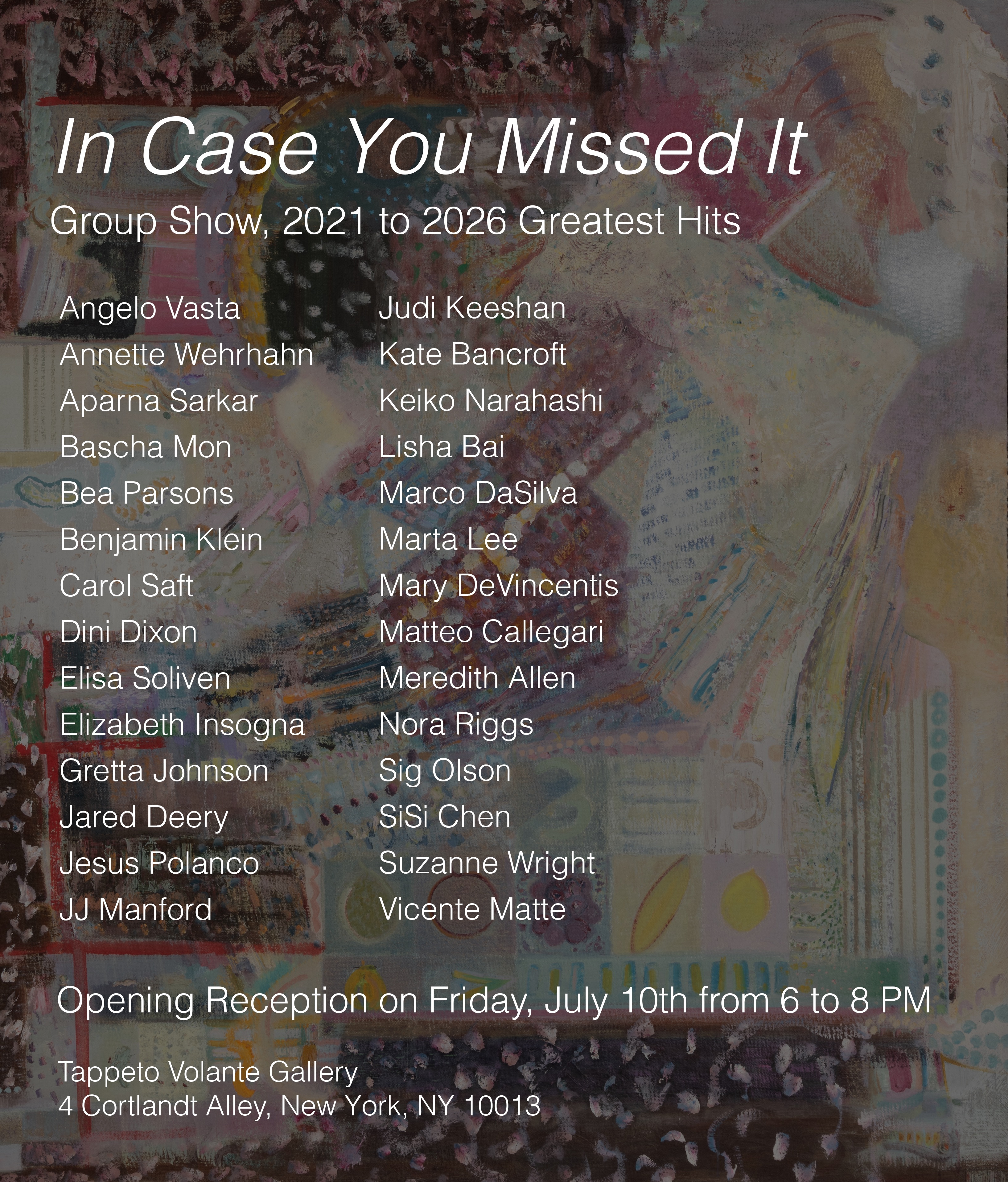 Flyer for In Case You Missed It: Group Show Opening Reception