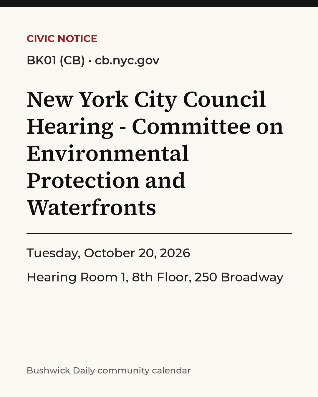 Flyer for New York City Council Hearing - Committee on Environmental Protection and Waterfronts