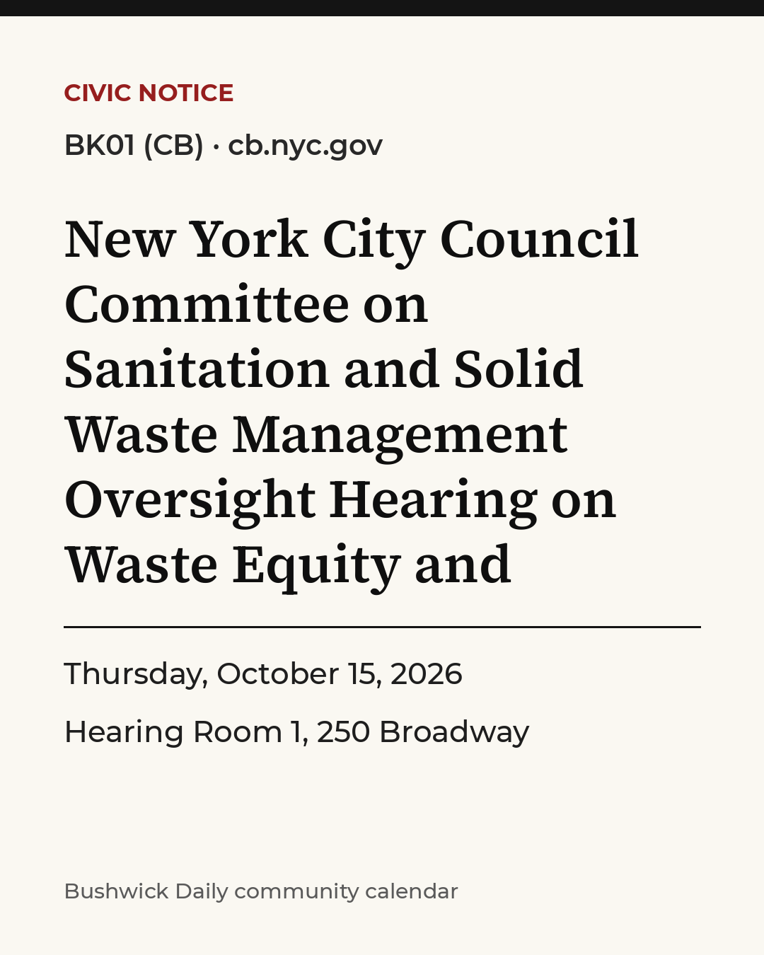 Flyer for New York City Council Committee on Sanitation and Solid Waste Management Oversight Hearing on Waste Equity and Environmental Justice