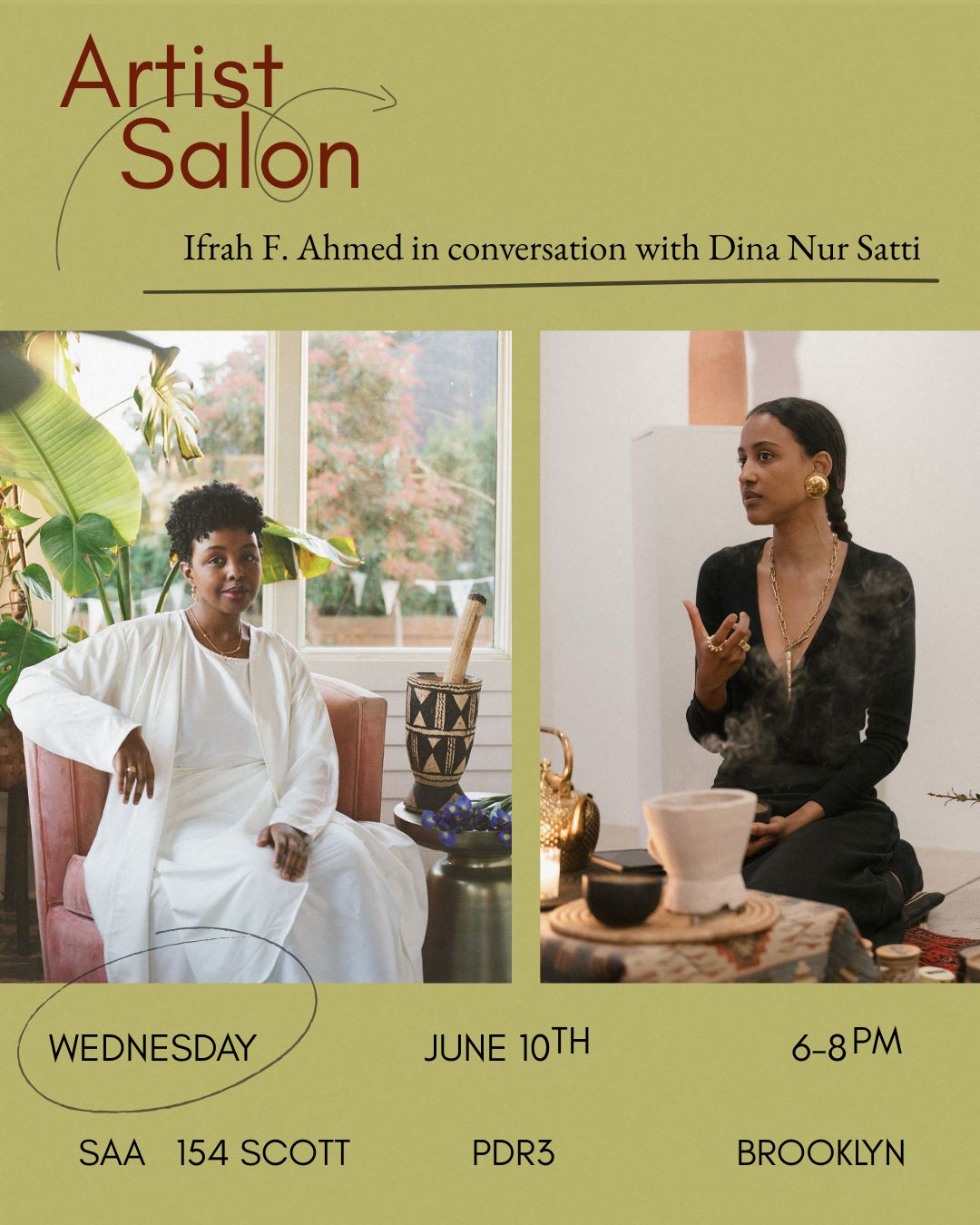 Flyer for Artist Salon: Ifrah F. Ahmed in conversation with Dina Nur Satti