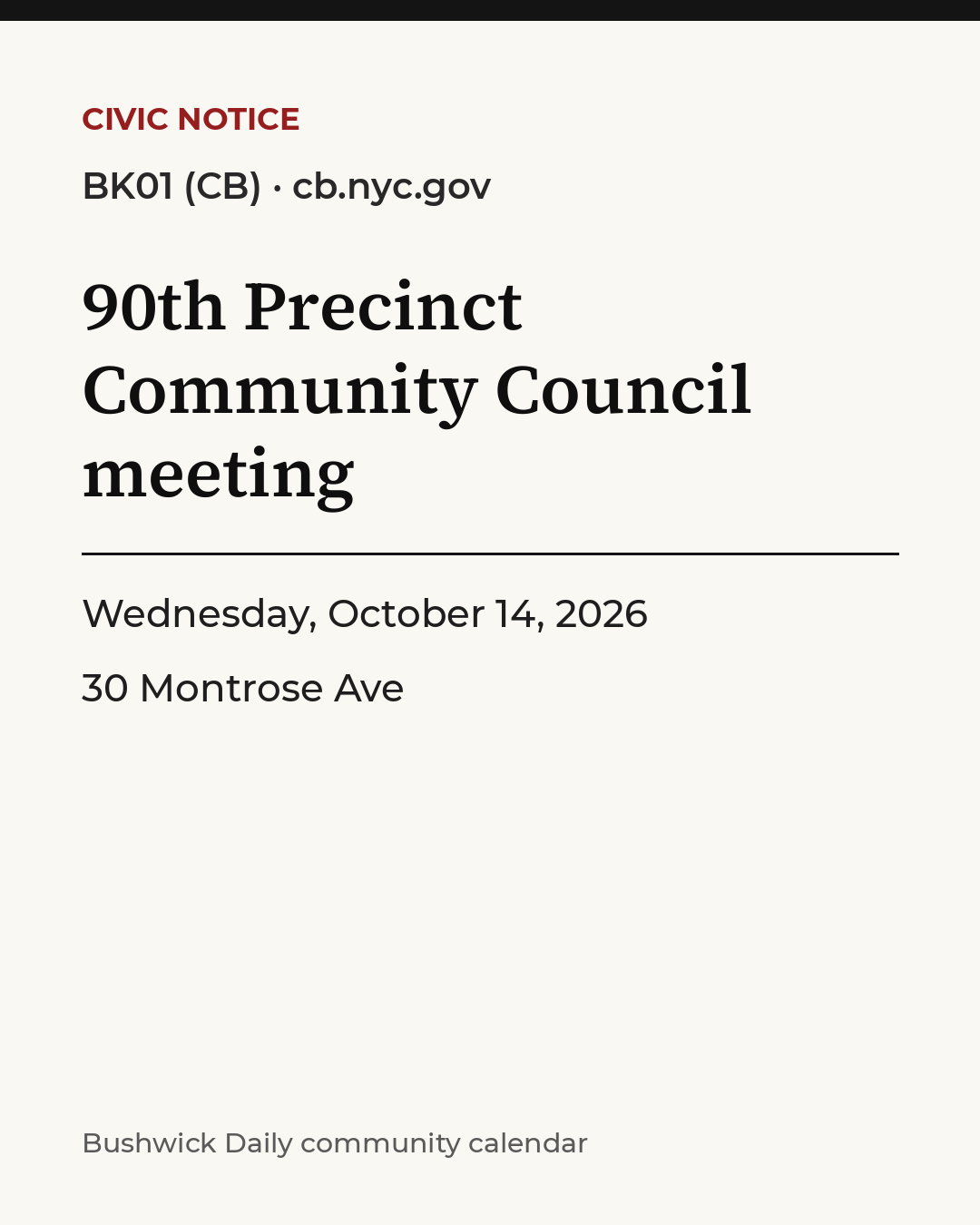 Flyer for 90th Precinct Community Council meeting
