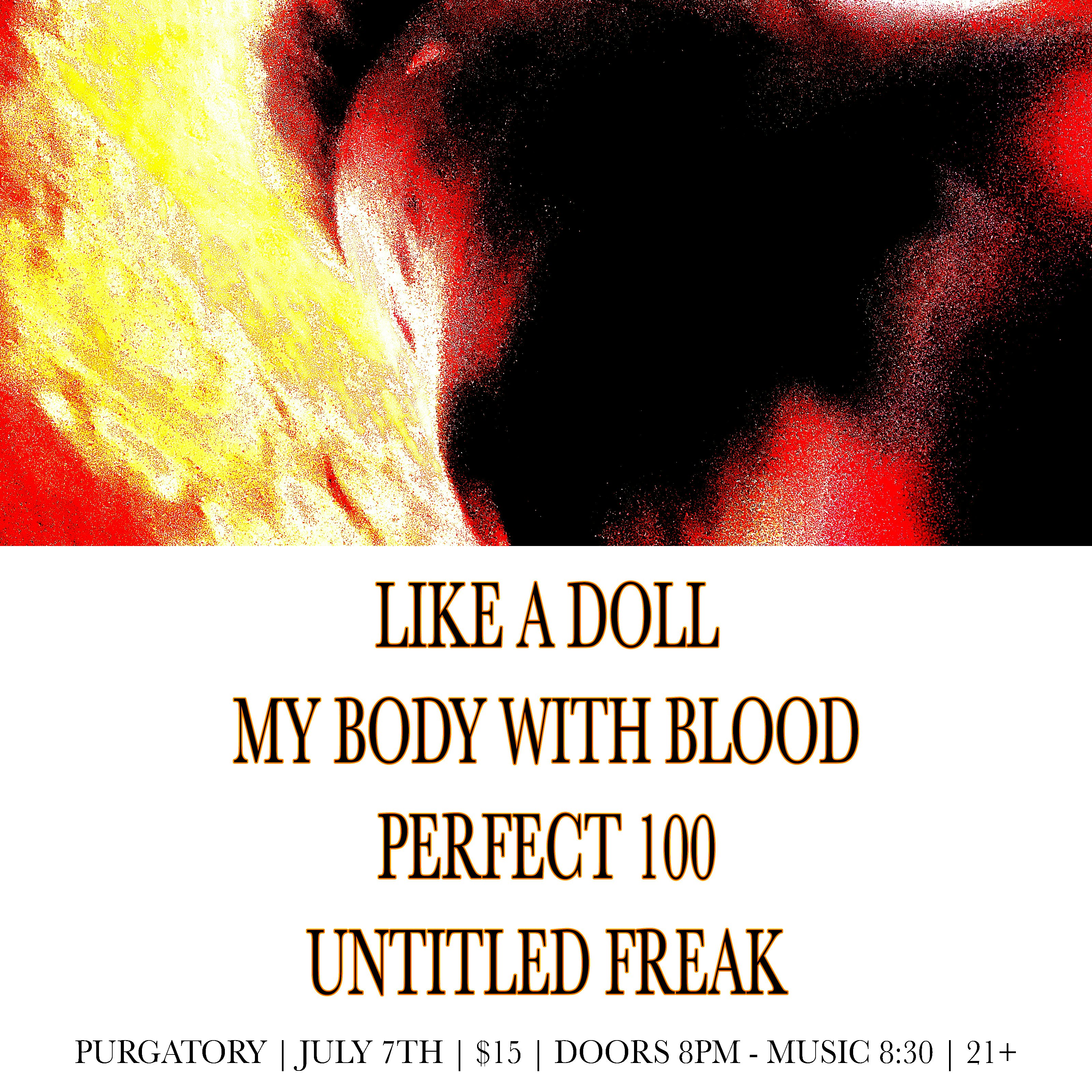 Flyer for LIKE A DOLL, MY BODY WITH BLOOD, PERFECT 100, UNTITLED FREAK