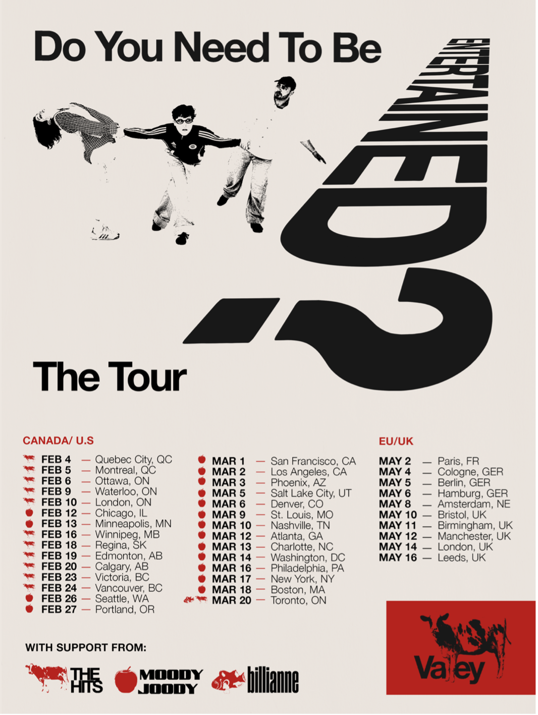Flyer for Valley: Do You Need To Be Entertained? Tour