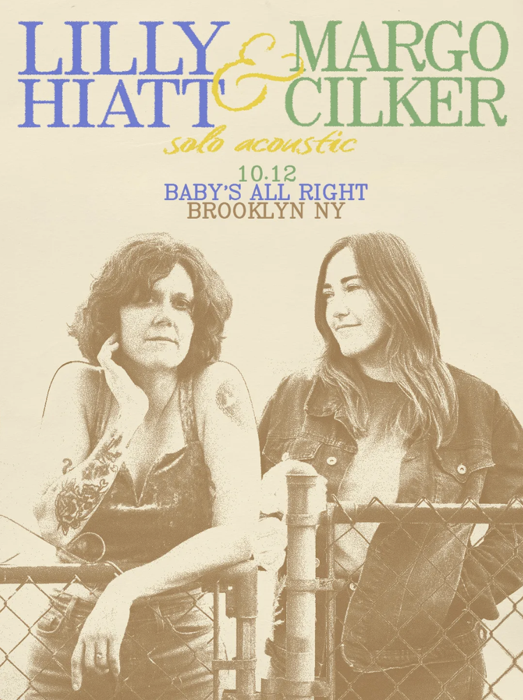Flyer for Lilly Hiatt & Margo Cilker (solo acoustic)