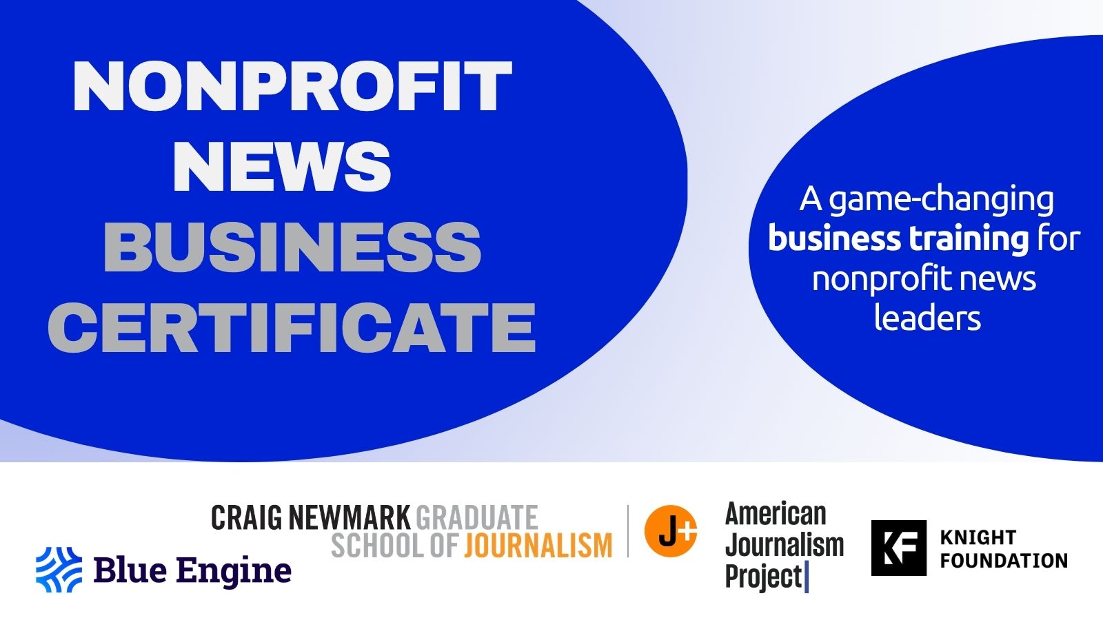 Flyer for Nonprofit News Business Certificate info session