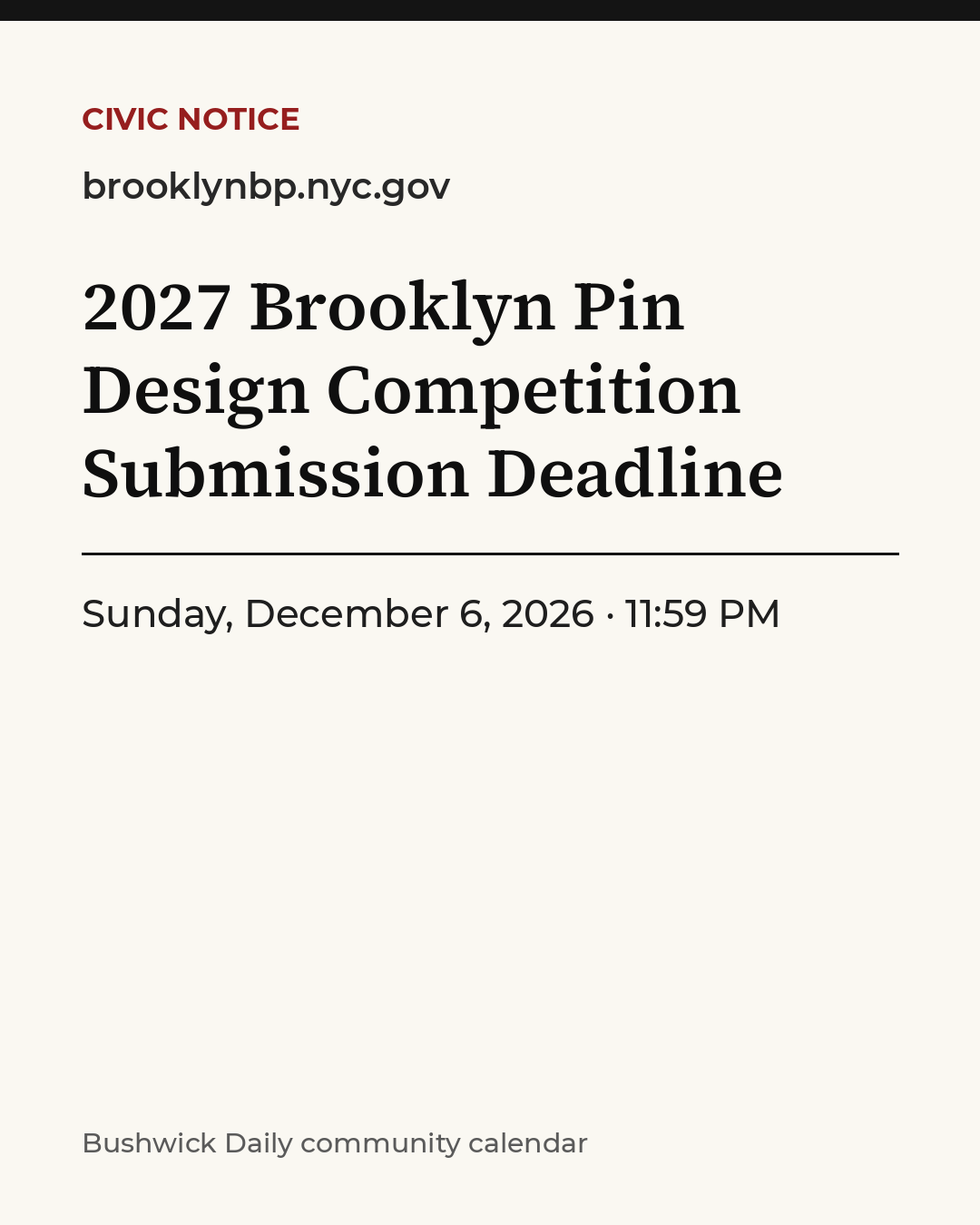 Flyer for 2027 Brooklyn Pin Design Competition Submission Deadline