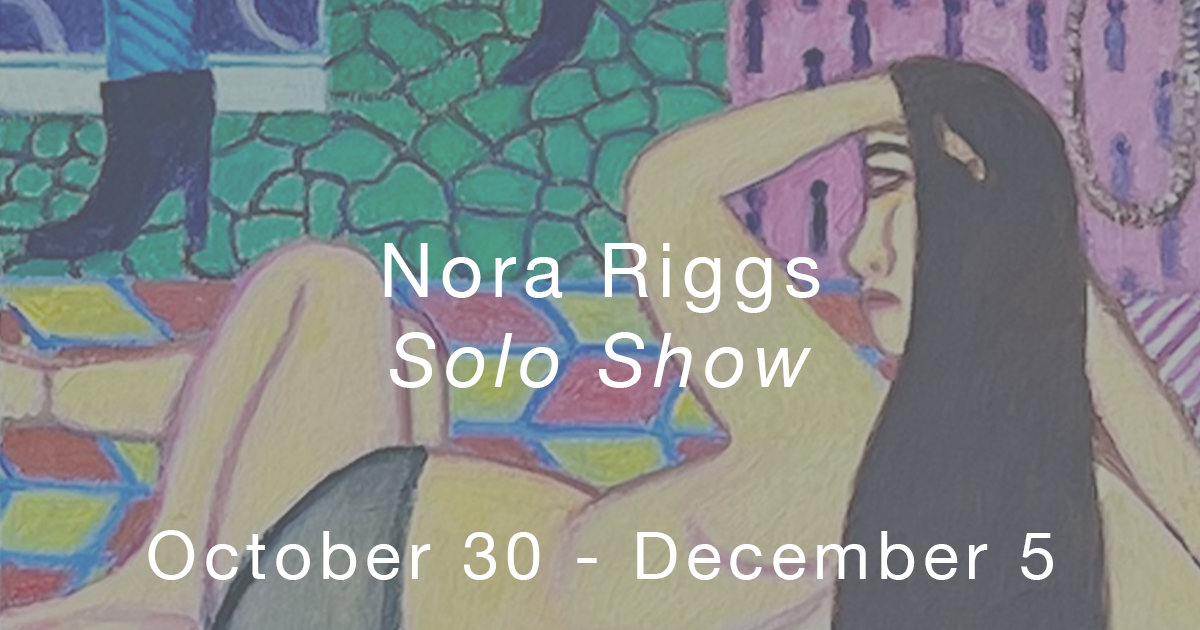 Flyer for Nora Riggs Solo Show