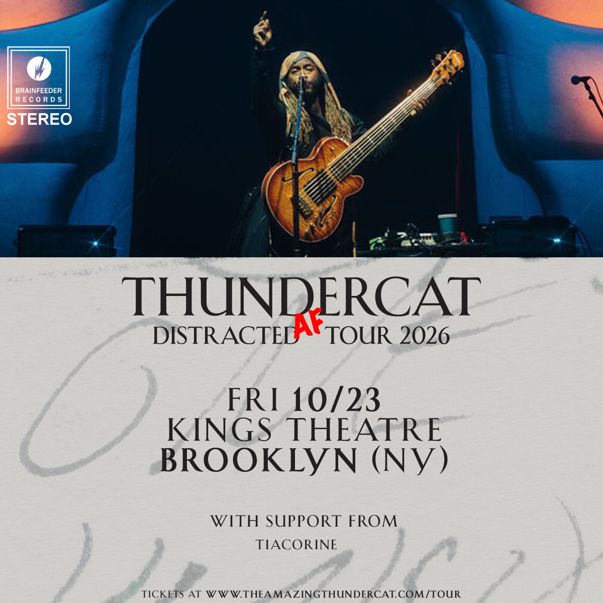 Flyer for Thundercat Distracted AF Tour 2026
