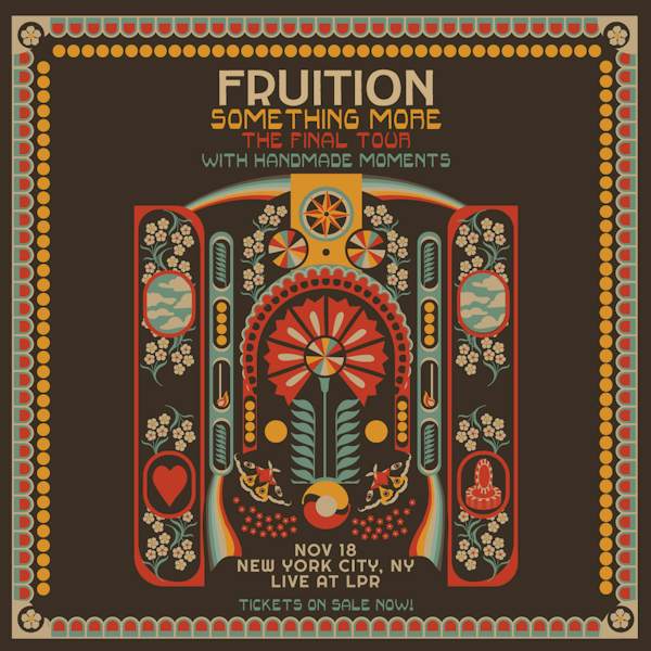 Flyer for FRUITION SOMETHING MORE THE FINAL TOUR WITH HANDMADE MOMENTS