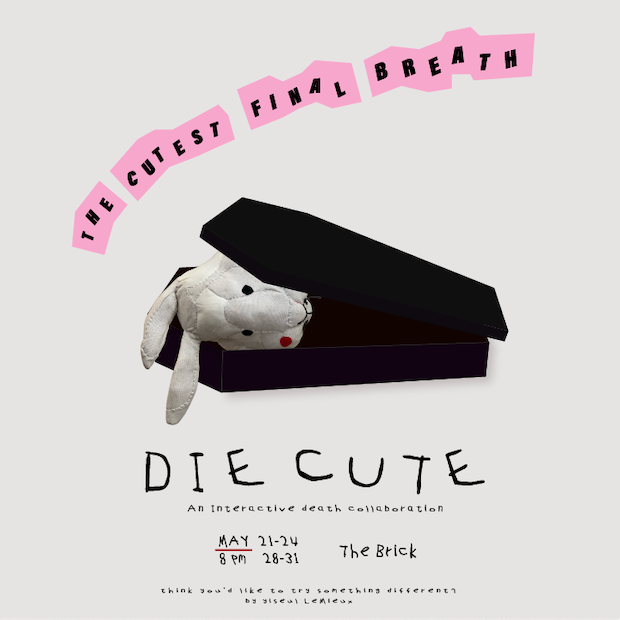 Flyer for DIE CUTE: An Interactive death collaboration