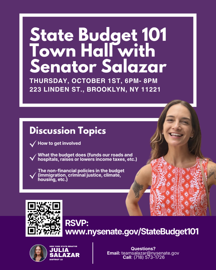 Flyer for State Senator Julia Salazar Budget 101 Town Hall