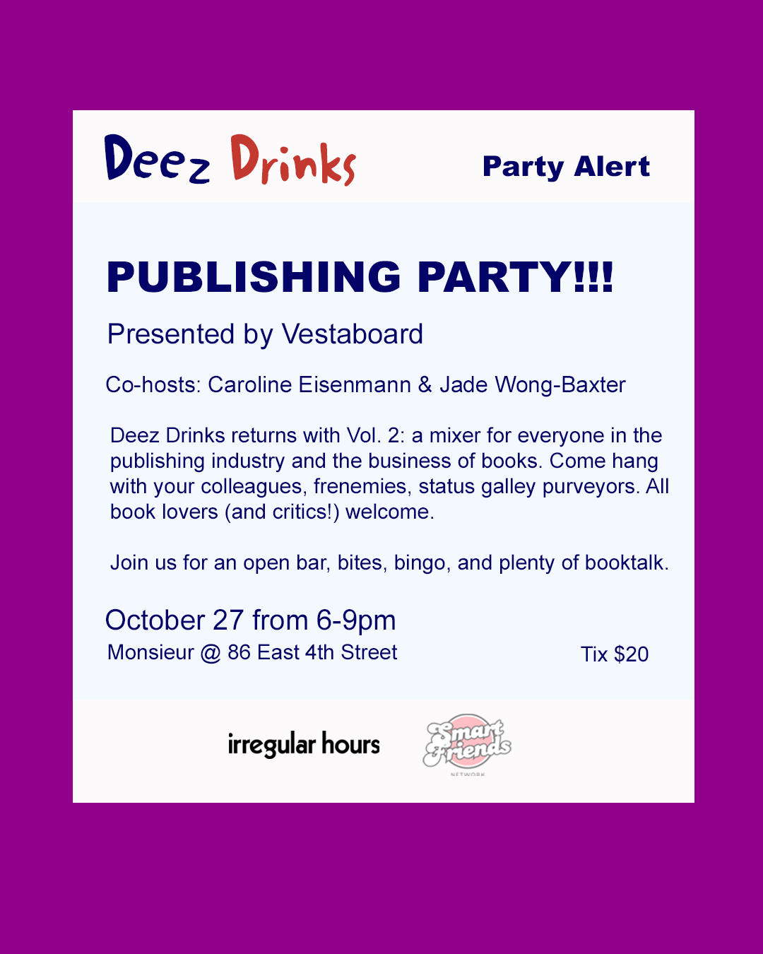 Flyer for Deez Drinks Vol. 2: a publishing & book people happy hour