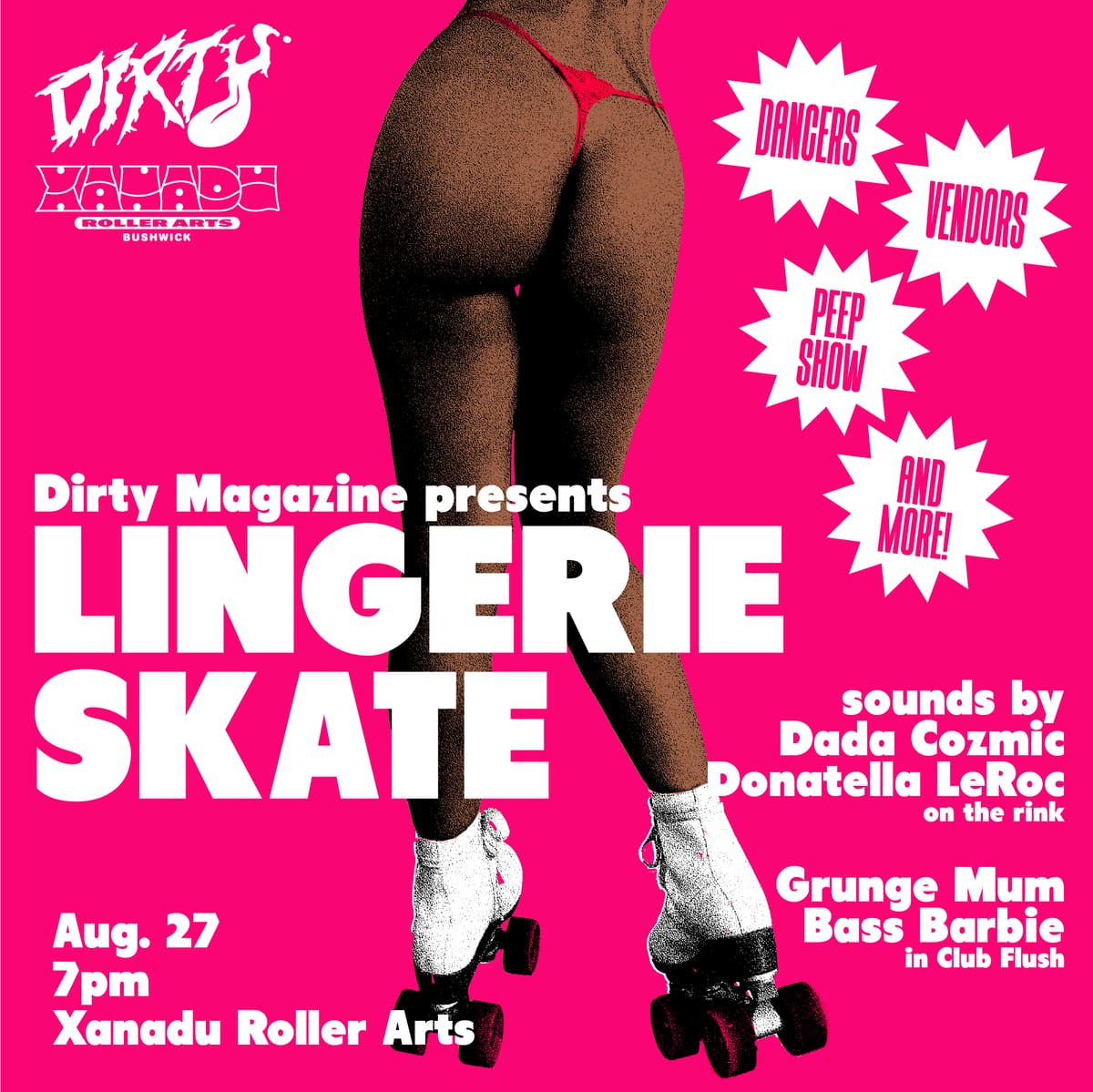 Flyer for Dirty Magazine's Lingerie Skate