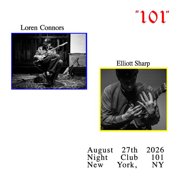 Flyer for Loren Connors & Elliott Sharp