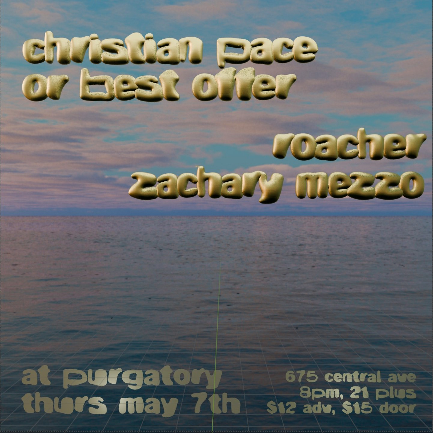 Flyer for christian pace or best offer roacher zachary mezzo