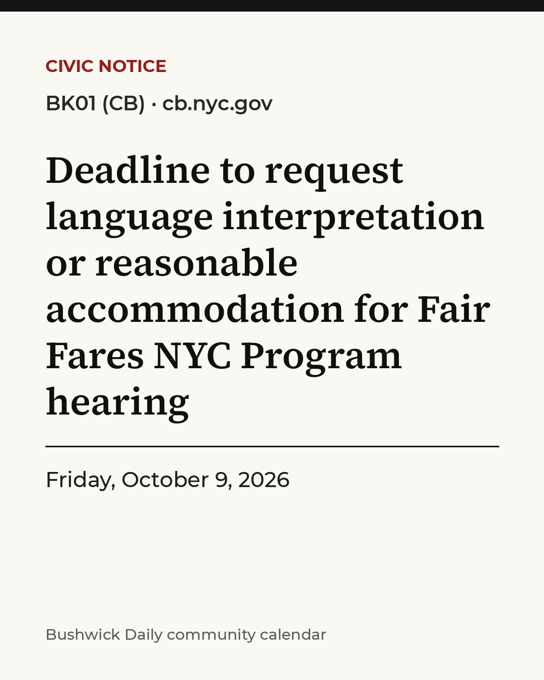 Flyer for Deadline to request language interpretation or reasonable accommodation for Fair Fares NYC Program hearing