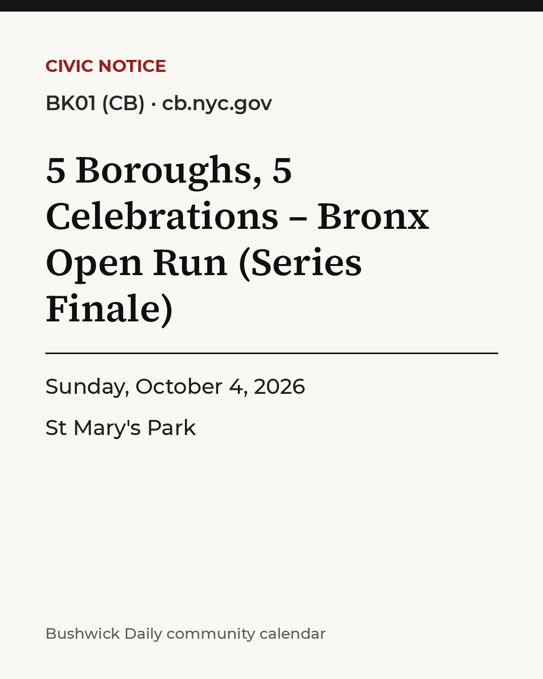 Flyer for 5 Boroughs, 5 Celebrations – Bronx Open Run (Series Finale)