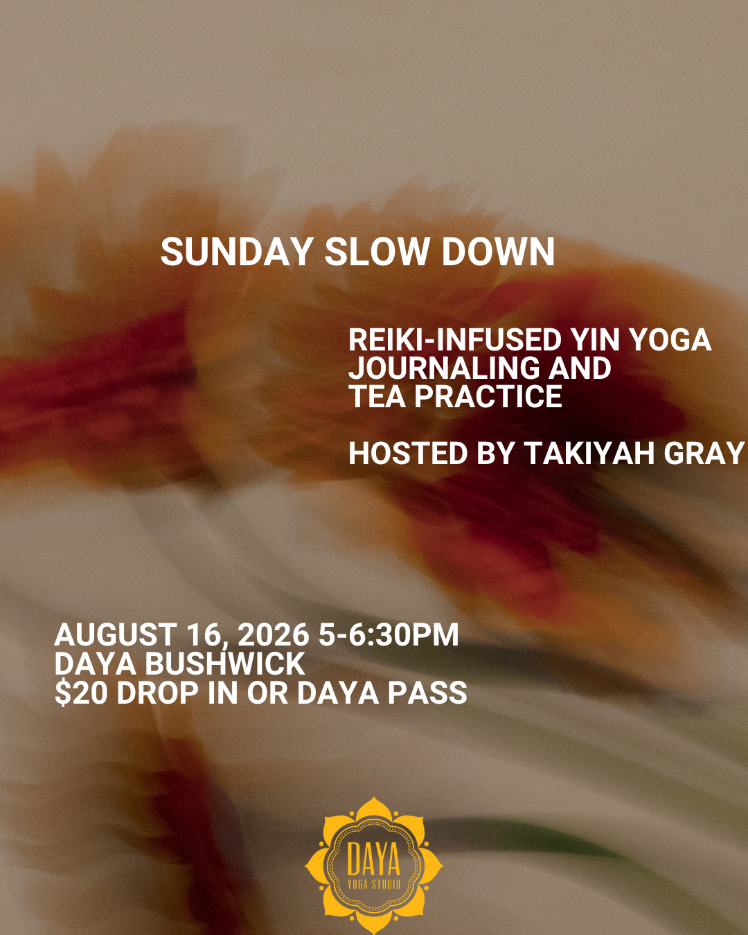 Flyer for Sunday Slow Down: Reiki-Infused Yin Yoga Journaling and Tea Practice