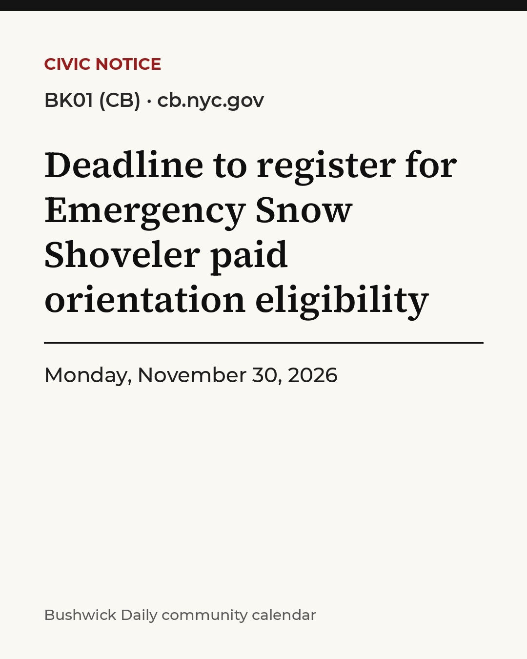 Flyer for Deadline to register for Emergency Snow Shoveler paid orientation eligibility