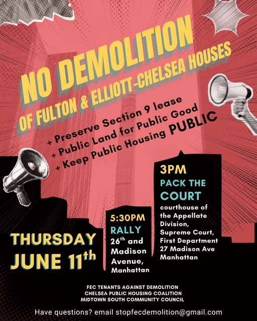 Flyer for NO DEMOLITION OF FULTON & ELLIOTT-CHELSEA HOUSES: Pack The Court & Rally