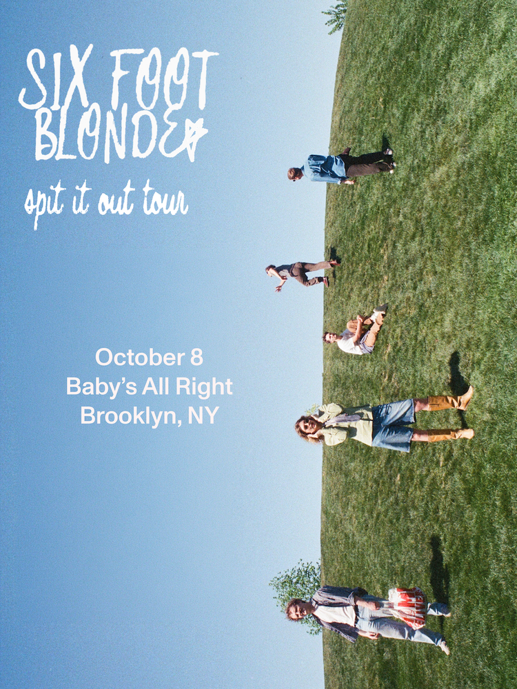 Flyer for SIX FOOT BLONDE