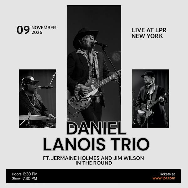 Flyer for Daniel Lanois Trio