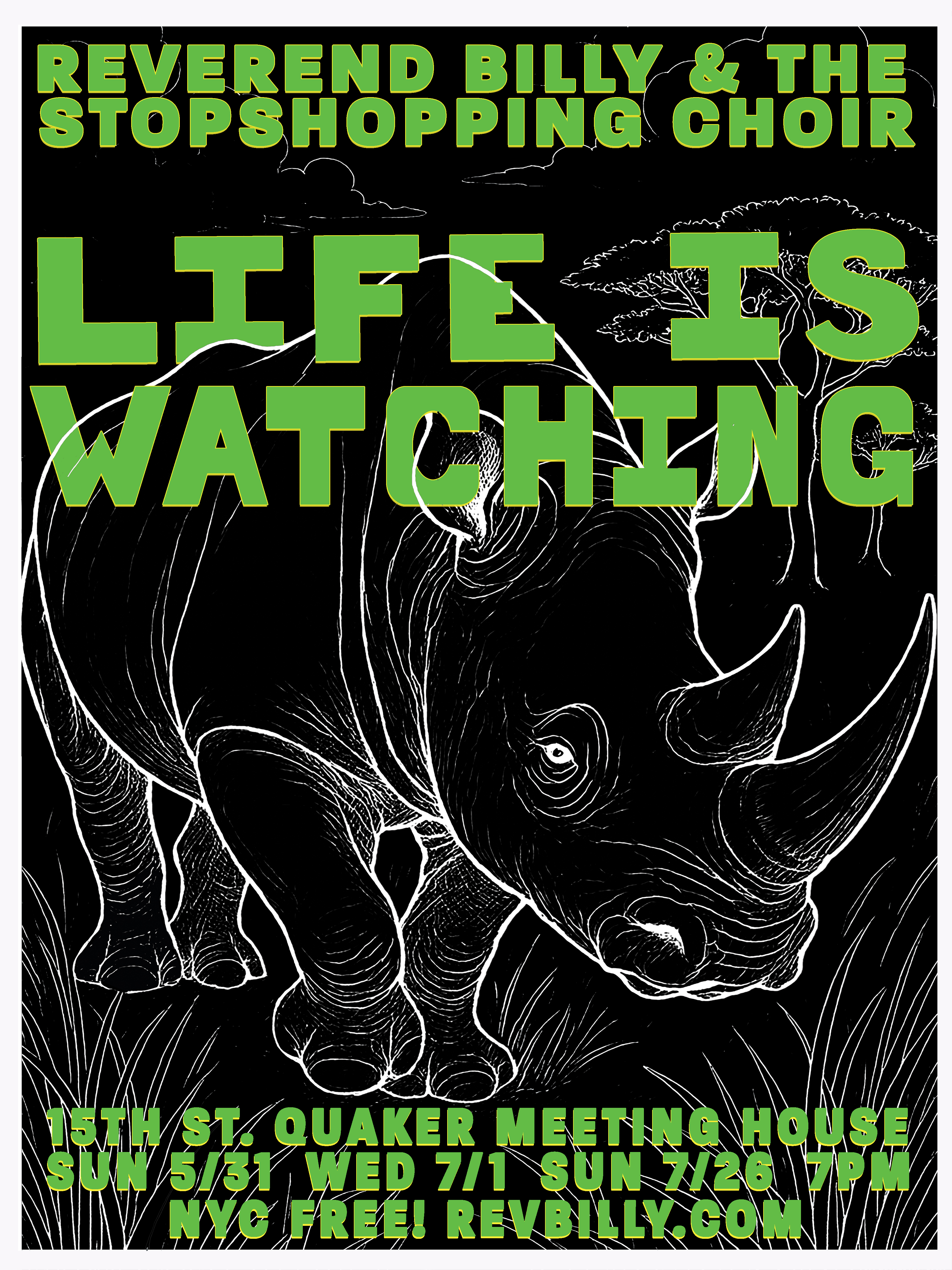 Flyer for Reverend Billy & The Stop Shopping Choir: Life Is Watching