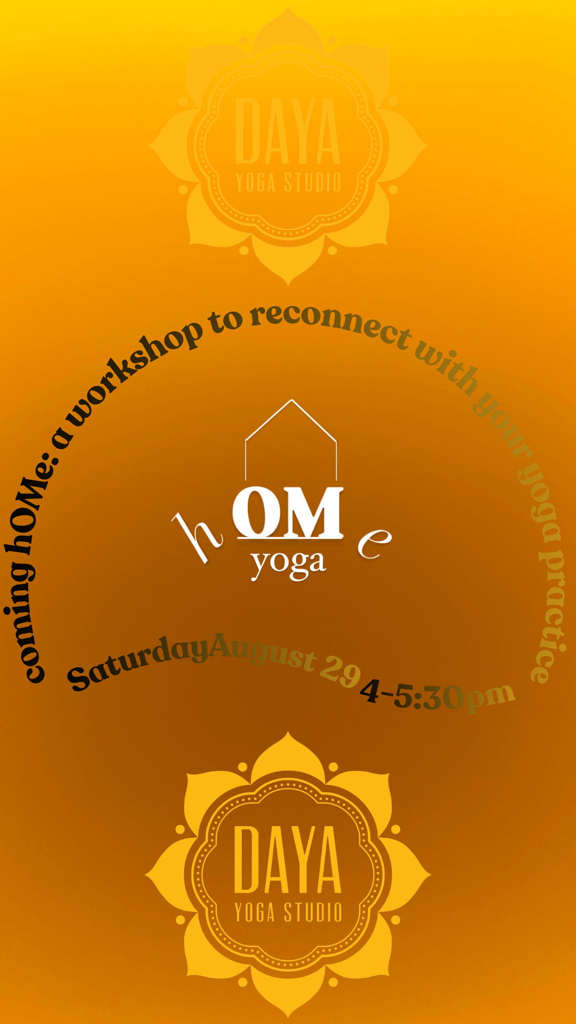 Flyer for coming hOMe: a workshop to reconnect with your yoga practice